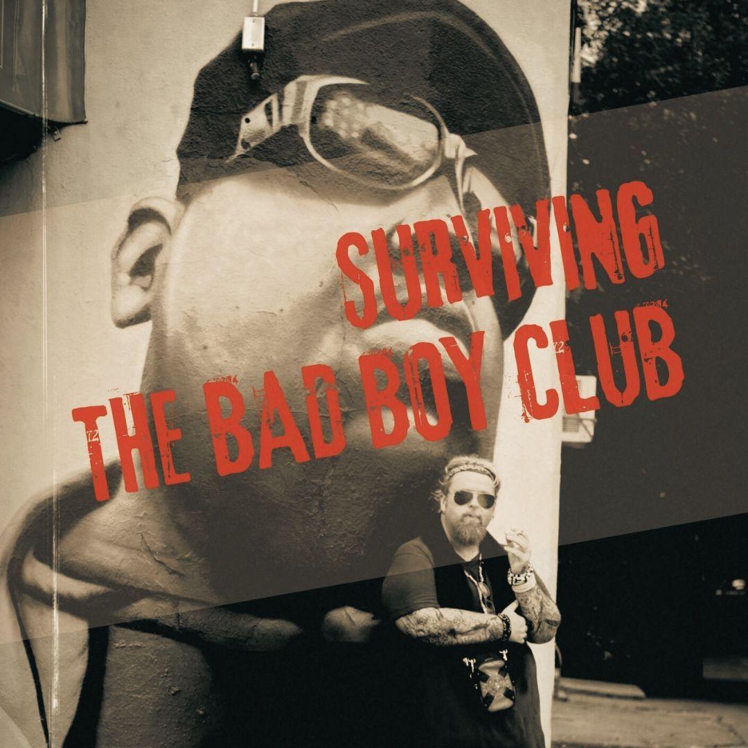 The Jonathan Hay Book, Surviving The Bad Boy Club